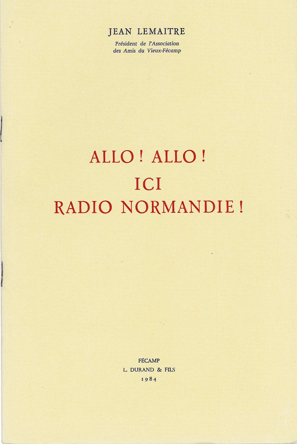 Allo allo ici Radio Normandie