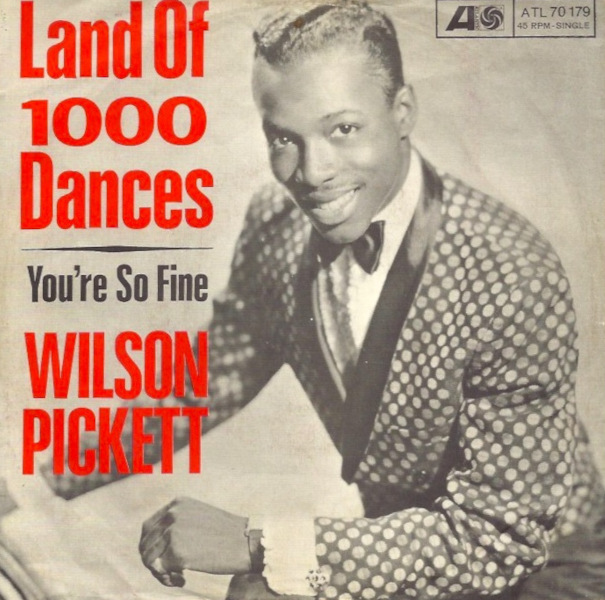 Land_of_1000_Dances_-_Wilson_Pickett.jpg.b1874199be65a783bfe58ba41b72714a.jpg