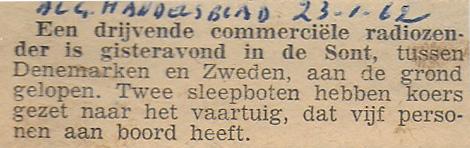 19620123 algemeen handelsblad Een drijvende Commerciele radiozender aan de grond.jpg