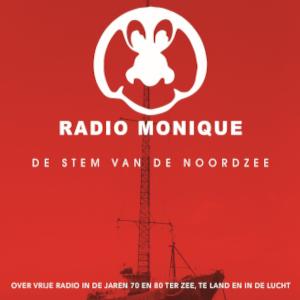 Radio Monique, de stem van de Noordzee